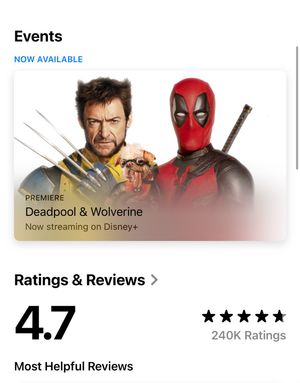 A screenshot of the disney+ iOS app store page showing the the new deadpool film is now available.